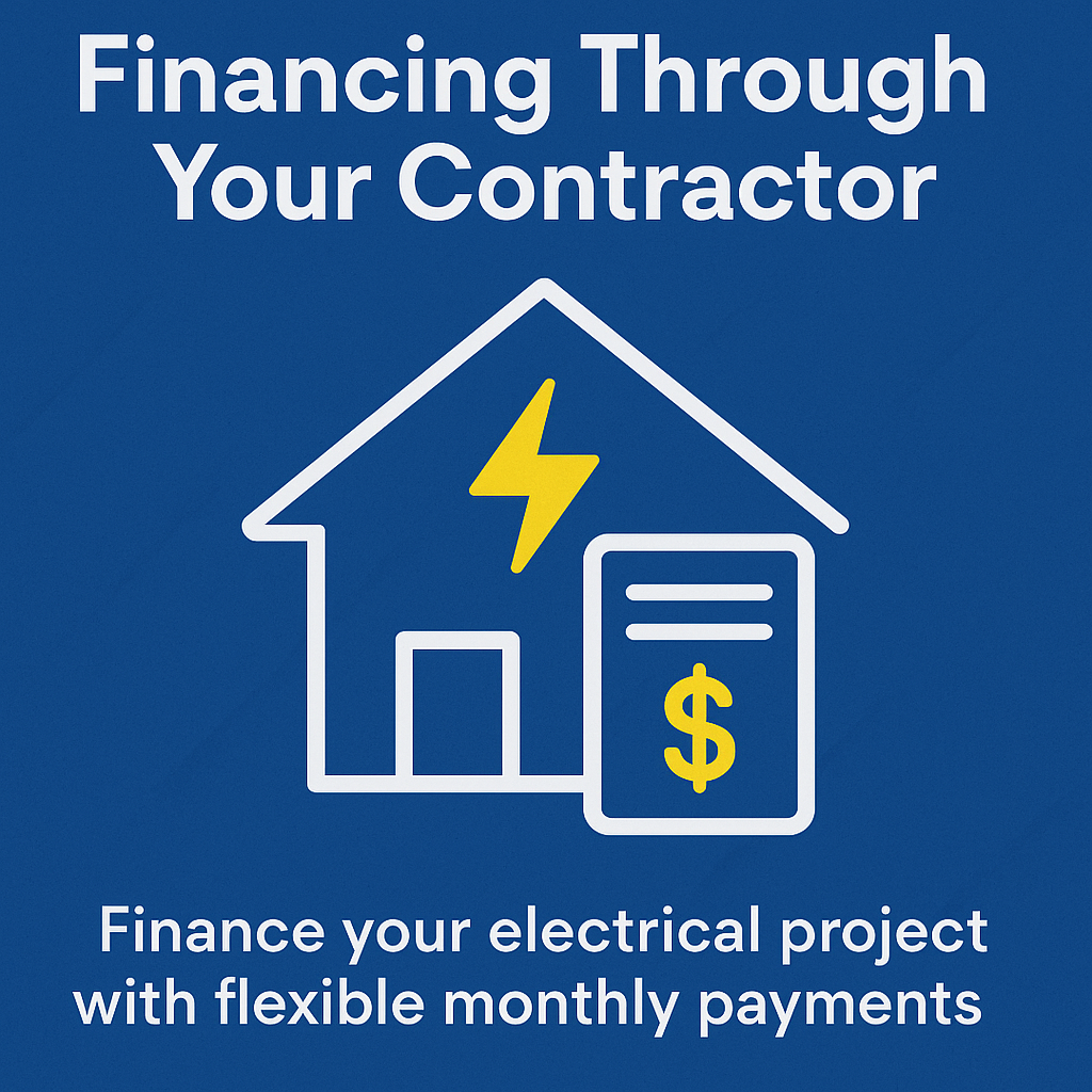 Electrical Customer Financing Through Your Contractor